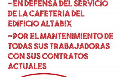 Concentración por el mantenimiento de la cafeteria Altabix y sus puestos de trabajo