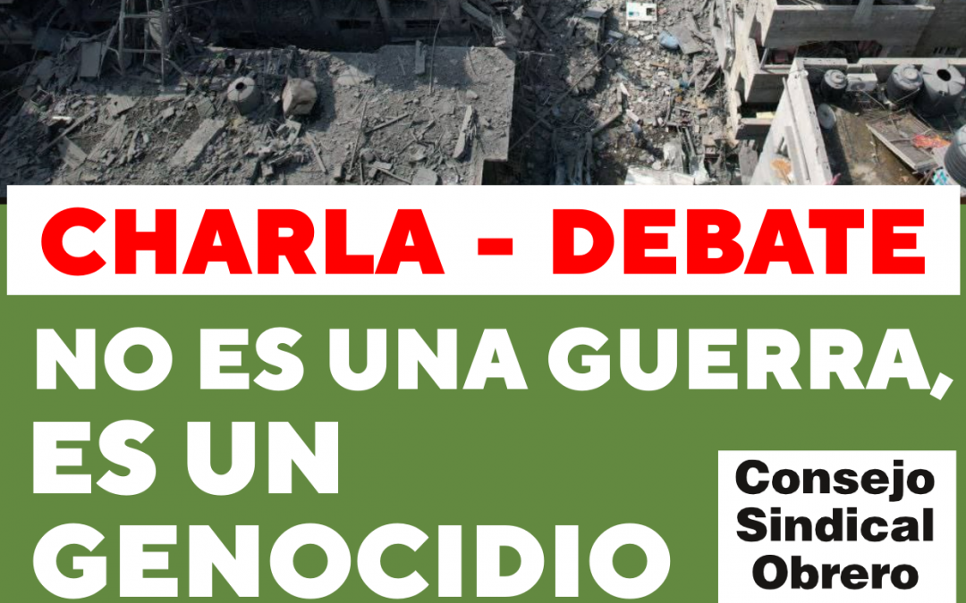 Charla 26F: «No es una guerra, es un genocidio»