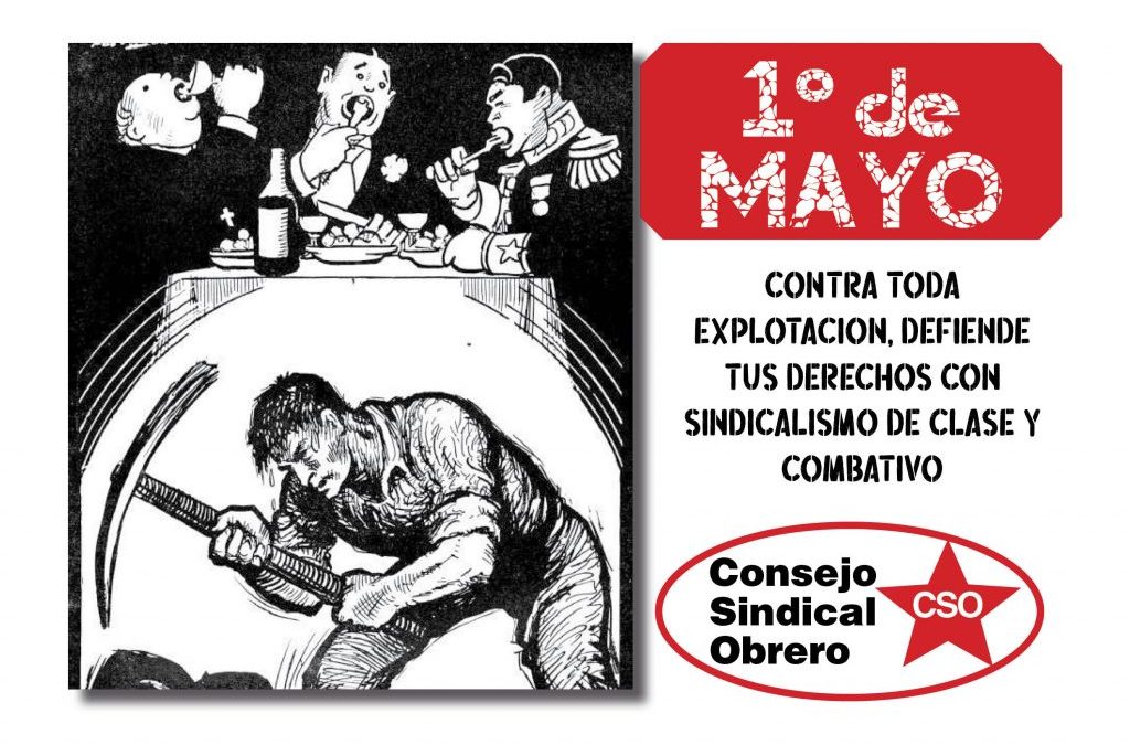1º de mayo 2020: contra toda explotación, defiende tus derechos con sindicalismo de clase y combativo