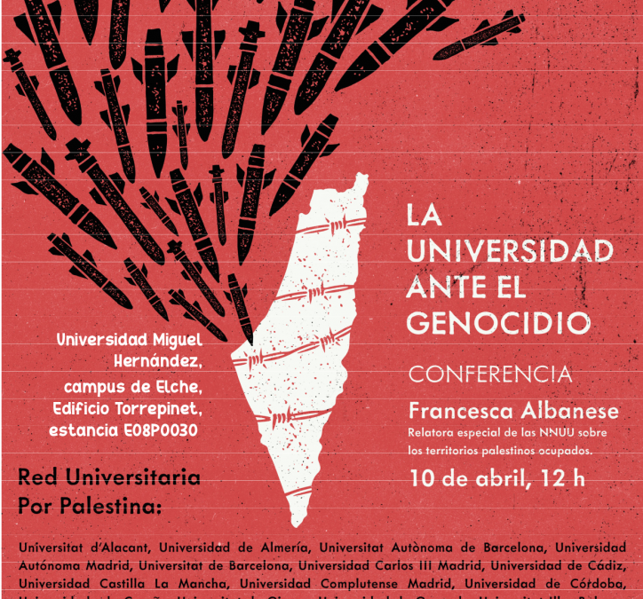 Conferencia de Francesca Albanese “LA UNIVERSIDAD ANTE EL GENOCIDIO”